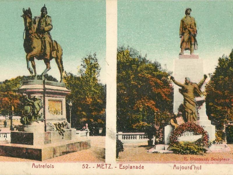 Metz. Esplanade. Autrefois - Aujourd'hui. Carte postale après 1922. Le monument de Hannaux est clairement indiqué par la mention : Emmanuel Hannaux Sculpteur.